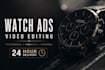 edit watch ads video in 24 hours