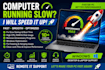 fix your slow computer, speed up windows and optimize your PC