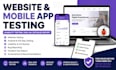 do website testing, mobile app testing, usability testing and QA
