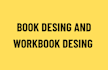 do book design and workbook design
