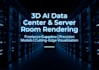 create 3d ai data center design and server room rendering