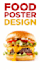 design modern restaurant food poster for facebook