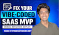 review, secure, fix, and optimize your ai vibe coded saas mvp