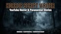 write high retention horror scripts for video and audio