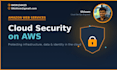 secure your AWS cloud infrastructure and implement security best practice