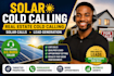 real estate cold calling, solar cold calling, cold caller and telemarketing