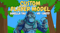 make a custom gorilla tag fan game player model