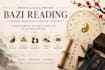 personalized bazi reading for wealth, love and destiny