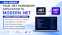 migrate your application to modern dot net
