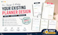 fix change and modify your existing planner design