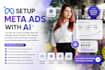 setup meta ads with ai
