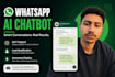 build an ai whatsapp chatbot for customer support and sales
