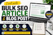 write bulk SEO articles and blog post