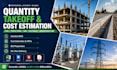 prepare quantity takeoffs, boq and cost estimates