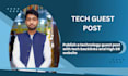 publish a technology guest post with tech backlinks
