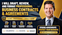 draft, review, and format professional business contracts and agreements