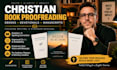 proofreading christian ebooks, book proofreading and manuscript editing