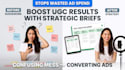 write ugc scripts with with creative brief for paid media