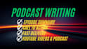 write engaging podcast script