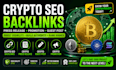 do crypto seo backlinks, press release, crypto promotion, and crypto guest post