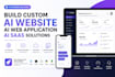 build custom ai website ai web application ai saas full stack ai app developer