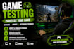 test your game and provide detailed feedback