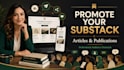 promote your substack article to a targeted audience