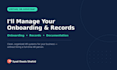 be your virtual HR assistant for onboarding and records