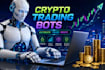develop crypto arbitrage bot,  crypto trading bot, and automated dex trading bot