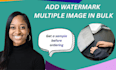 add watermark , logo or add text in your photo up to 500 photos