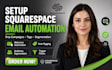 setup squarespace drip camapigns tags segmentation squarespace email automation