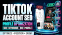 optimize your tiktok account SEO and profile for discoverability