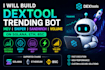 build dextool trending bot, mev, sniper, sandwich, volume, on solana, eth, bsc