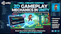 create custom 2d gameplay mechanics in unity