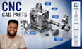 create cnc machined parts cad models precision manufacturing components