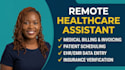 be your professional remote healthcare assistant