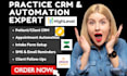 setup gohighlevel influxmd practice better jane charmhealth simplepractice crm