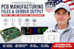 prepare pcb manufacturing files, gerber, bom and drill files