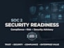 engineer your soc 2 readiness and secure your cloud architecture