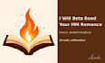 beta read your mm romance manuscript with honest feedback