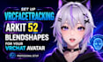 set up vrcfacetracking arkit 52 blendshapes for your vrchat avatar, 3d avatar