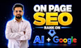 do on page SEO and technical optimization for ai ranking