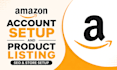 set up amazon account and product listing with SEO, amazon store setup