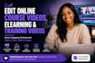 edit online course videos, elearning and training videos