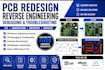 do pcb redesign, reverse engineering, debugging and pcb troubleshooting
