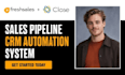 setup freshsales  or close crm sales pipeline workflow automation