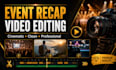 edit event and lifestyle highlight video editing