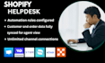 setup helpdesk gorgias commslayer zipchat edesk re willdesk edesk crisp zybr