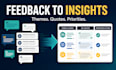 analyze customer interviews and feedback into actionable voc insights