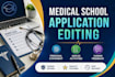 edit your medical school personal statement and work and activities